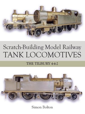 cover image of Scratch-Building Model Railway Tank Locomotives